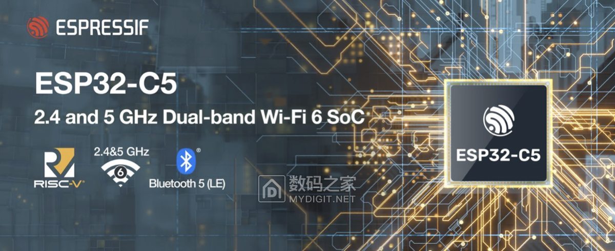 乐鑫双频Wi-Fi 6物联网芯片ESP32-C5 支持5GHz与多协议互联